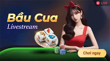 12bet sân chơi livestream bầu cua
